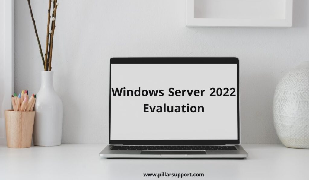 Windows Server 2022 Evaluation