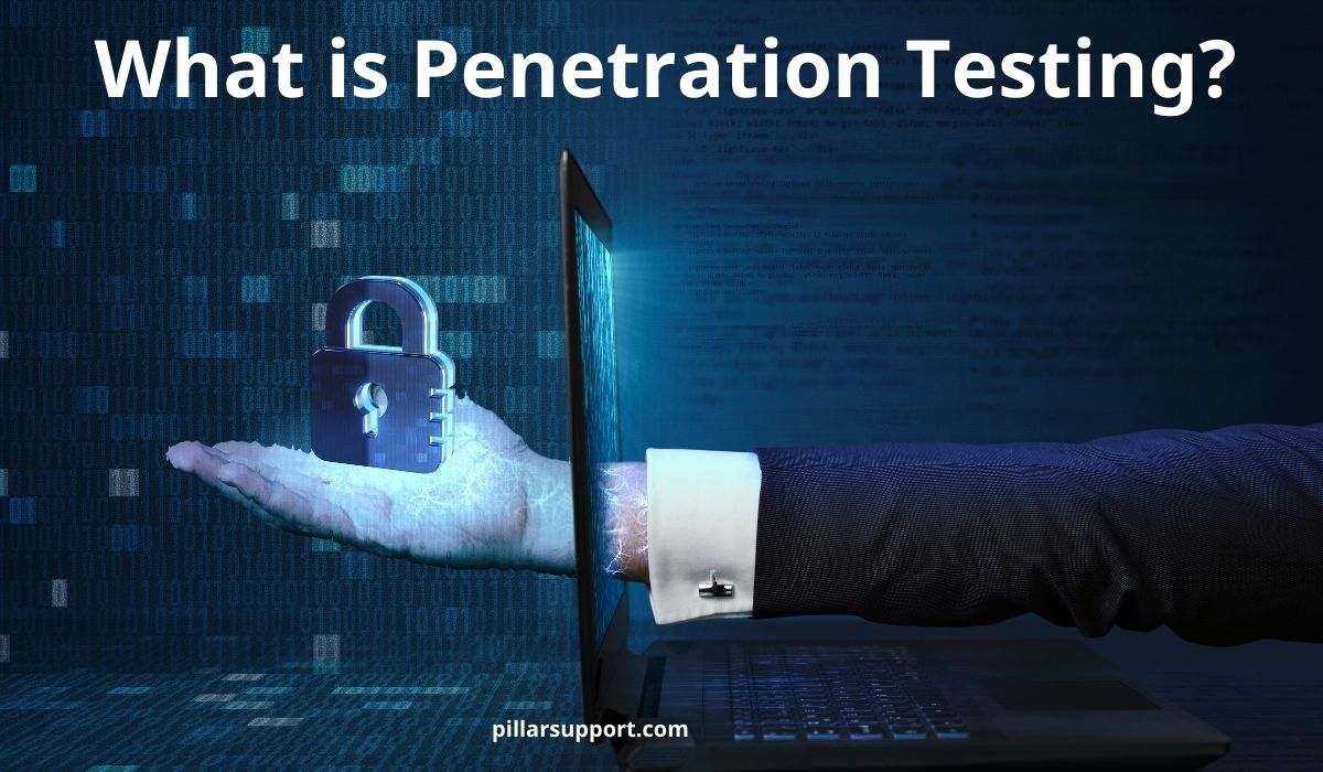 What is Penetration Testing?